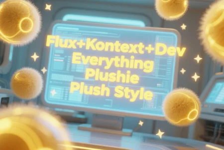 Flux+Kontext+Dev Everything Plushie Plush Style
