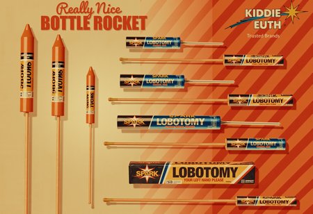 advertising poster style some really nice bottle rockets with green fuses on sticks in a variety of sizes and types from trusted brands "KIDDIE EUTH", "SPARK LOBOTOMY", and "YOUR LEFT HAND PLEASE". . Professional, modern, product-focused, commercial, eye-catching, highly detailed