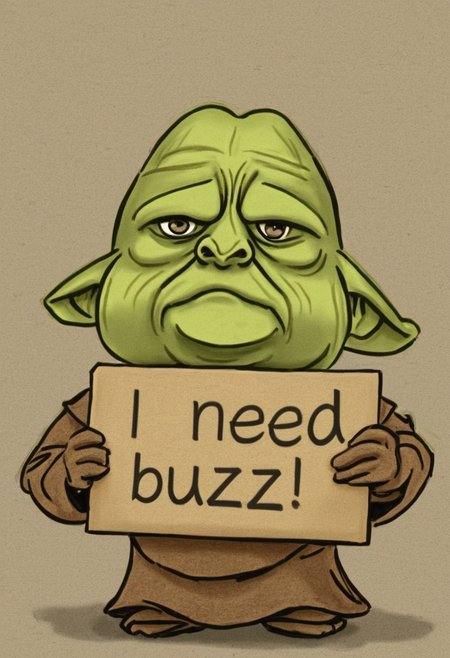 need_buzz, holding sign, Yoda (Star Wars),