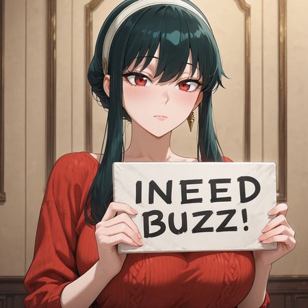 [yor briar, black hair, red eyes, earrings, white hairband, hairband, long hair, sidelocks],night room,(holding sign:4, "NEED BUZZ":2),Aggrieved expression,huge breast,