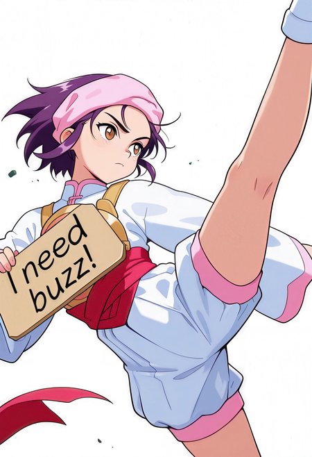 masterpiece,best quality,amazing quality,very aesthetic,absurdres,newest,
solo,1girl,need_buzz, holding sign,
<lora:hanmyo_ilxl_v1:1>,hanmyo,purple hair,brown eyes,h_headband,h_clothes,white shorts,
<lora:Fixhands_anime_bdsqlsz_V1:1>,dynamic_angle,cinematic_angle,fighting_stance,fighting,motion_blur,(speed_lines:1.1),fighting_stance,blue aura effect,expressionless,looking ahead,(attack,(side kicking),standing on one leg,),arched_back,white_background,serious,
masterpiece,best quality,amazing quality,very aesthetic,absurdres,newest,white_background,simple_background,