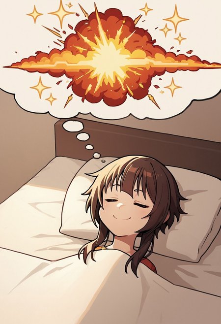 score_9, score_8_up, score_7_up, source_anime, 
1girl, megumin, solo, kono_subarashii_sekai_ni_shukufuku_wo!, 1girl, red_eyes, brown_hair, wide smile, messy hair, sleeping, head on pillow, under covers, in bed, BREAK
dreaming, dreaming of, thought bubble, dreaming of huge (explosion), sparkles, bright colors, castle, explosion,