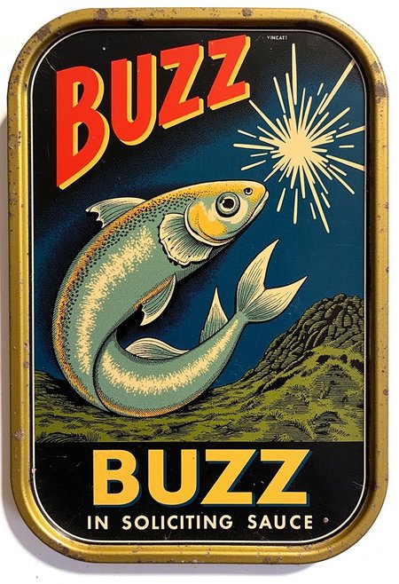 Vintage fish tin, an electric eel emitting electrical sparks. Product name ”BUZZ” in a bold font, below is a small text that says ”in soliciting sauce”