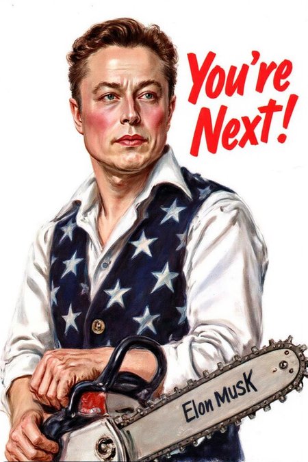 jamesmontgomeryflagg1 illustration. 
 WW2 Poster. Closeup of Elon Musk, wears a white shirt and a vest adorned with stars,s. He is holding a chainsaw. The background is plain white. To the right of the person, bold red text reads "You're Next!" <lora:jamesmontgomeryflagg1_cap_d8a4e12:1.0><lora:859150428711963534:0>