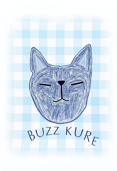 ART BRUT closed eyed fuzzy CAT, 
white and blue checkered pattern canvas,
the clear text logo reads "BUZZ KURE"